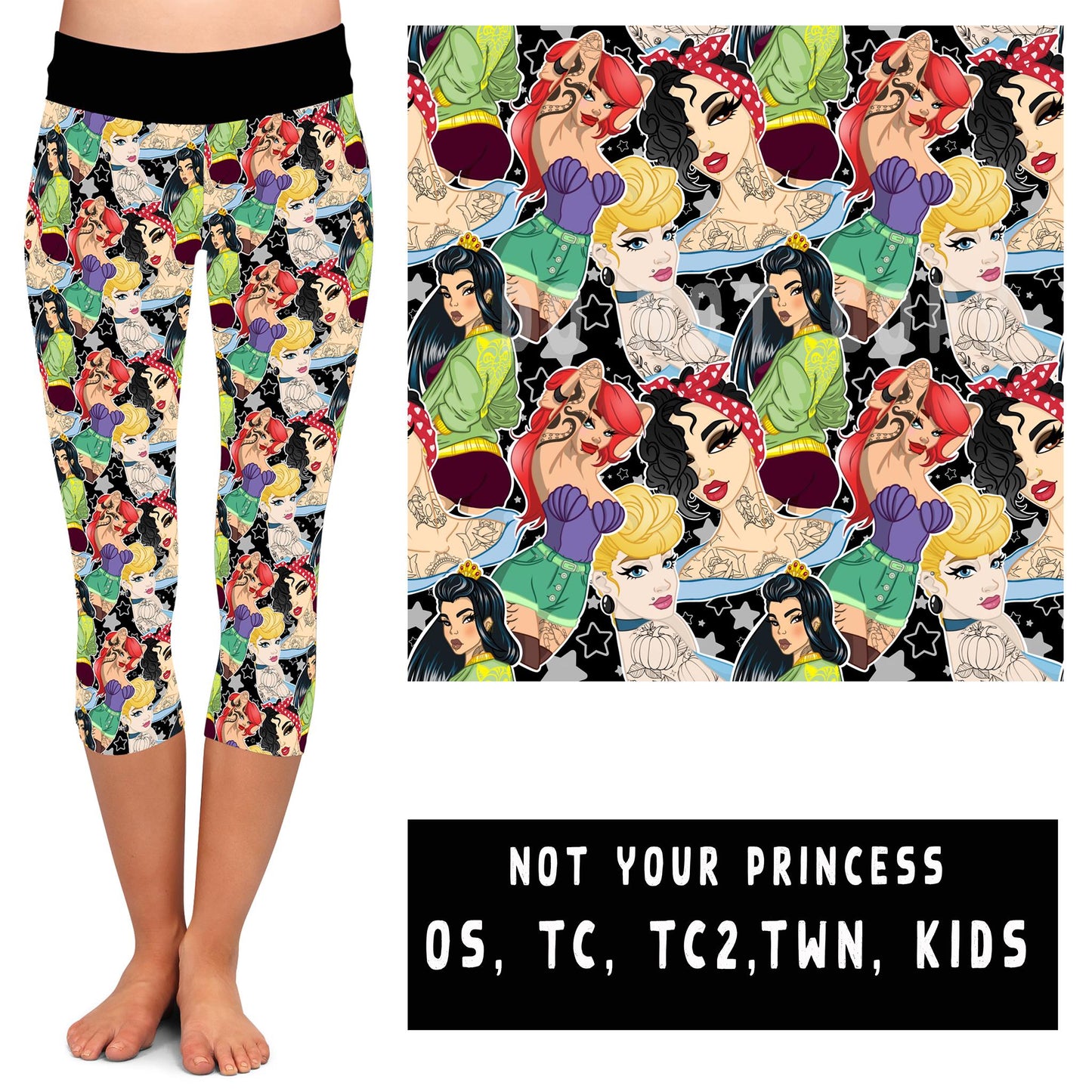 OUTFIT RUN 2- NOT YOUR PRINCESS LEGGINGS/CAPRI/JOGGERS