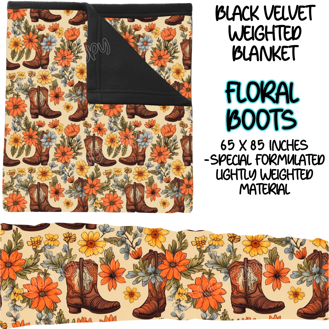 FLORAL BOOTS - BLACK VELVET WEIGHTED BLANKET ROUND 4 PREORDER CLOSING 10/16