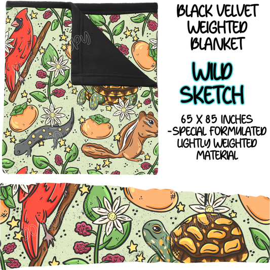 WILD SKETCH - BLACK VELVET WEIGHTED BLANKET ROUND 4 PREORDER CLOSING 10/16