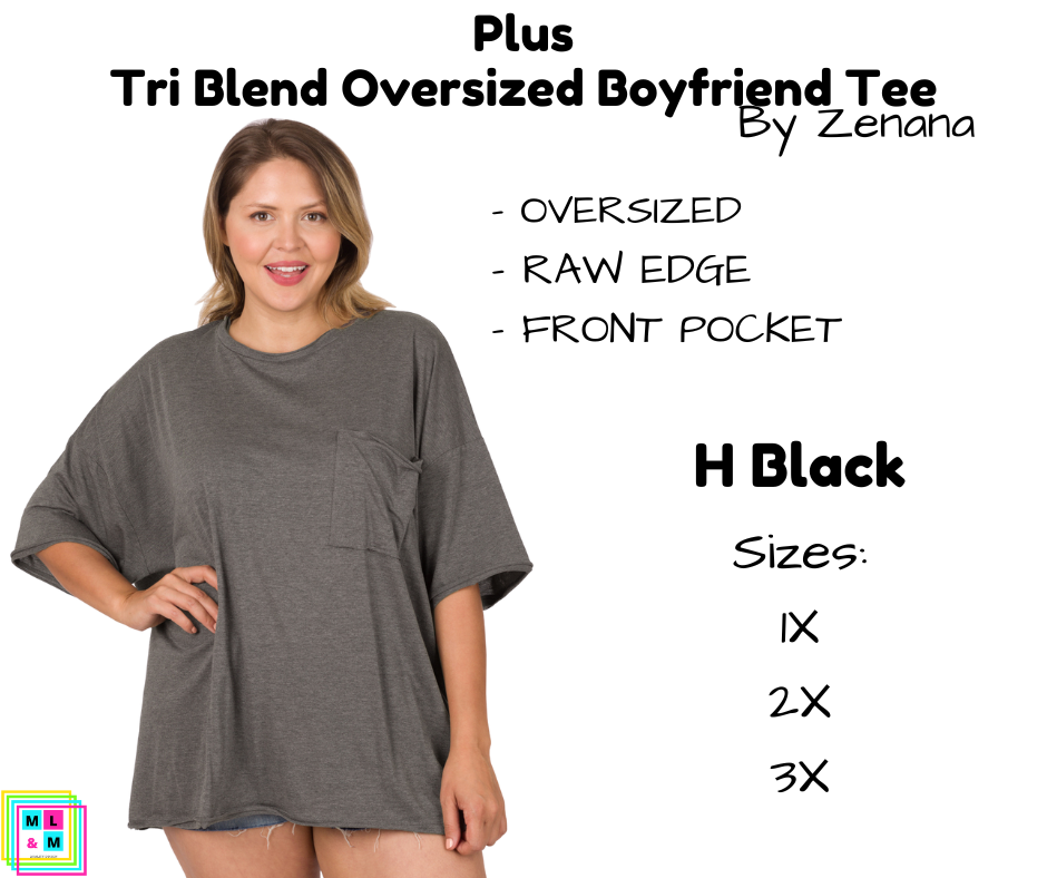 PLUS Tri Blend Oversized Boyfriend Tee - H Black