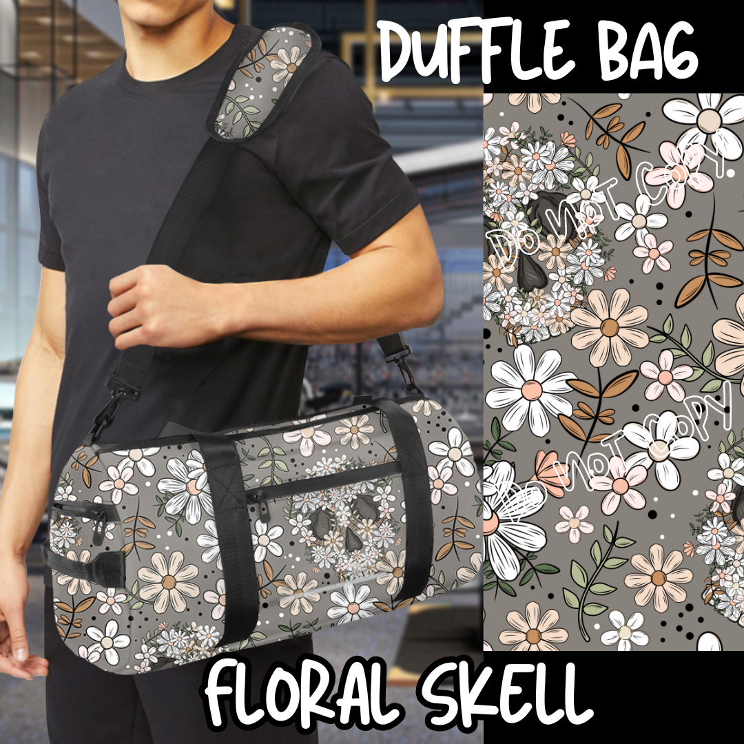 FLORAL SKELL - BAG RUN 3 - DUFFLE BAG - PREORDER CLOSING 10/22